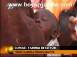 Somali Yardım Bekliyor