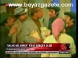 Salak Milyoner Filmi Gerçek Oldu