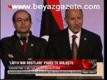 Libya'nın Dostları Paris'te Buluştu
