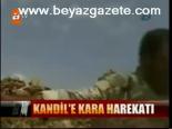 Kandil'e Kara Harekatı
