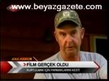 Film Gerçek Oldu