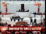 Anayasa'ya Sms'li Katılım