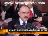 Atalay'dan Kılıçdaroğlu'na Cevap