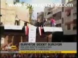 Suriye'de Şiddet Sürüyor
