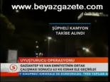 Uyuşturucu Operasyonu