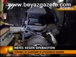 Nefes Kesen Operasyon