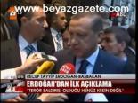Erdoğan'dan Patlama İle İligili İlk Açıklama