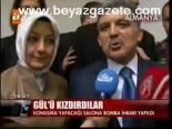 Gül'ü Kızdırdılar