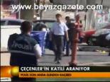 Çeçenler'in Katili Aranıyor