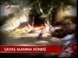 Savaş Alanına Döndü