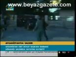 Afganistan'da Saldırı