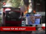 Yanan Tüp Mü Atıldı?