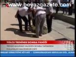 Yolcu Treninde Bomba Paniği