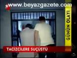 Tacizcilere Suçüstü