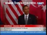 Erdoğan - Obama Zirvesi