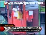 İstanbul Marmaray'ı Bekliyor