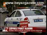 Şüpheli Paket Alarmı