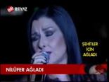 Nilüfer Ağladı
