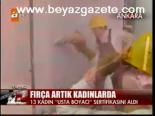 Fırça Artık Kadınlarda