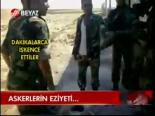 Askerlerin Eziyeti...