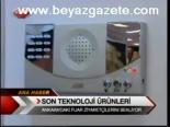 Son Teknolojik Ürünleri