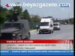 Van'da Hain Saldırı