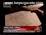 Virüslü Mail'e Dikkat!