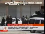 Operasyon Şafakta Başladı