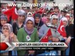 Şehitler Ebediyete Uğurlandı