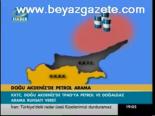 Doğu Akdeniz'de Petrol Arama