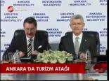 Ankara'da Turizm Atağı