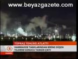 Tüpraş Tehlike Atlattı