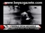 Terörle Ortak Mücadele