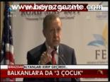 Balkanlar'a Da 3 Çocuk