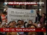 Tcdd 155. Yılını Kutluyor