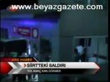 Siirt'teki Saldırı