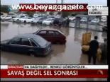 Savaş Değil Sel Sonrası