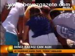 Deniz Kazası Can Aldı