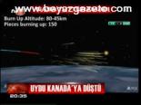 Uydu Kanada'ya Düştü
