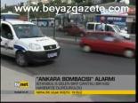 Ankara Bombacısı Alarmı
