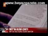 Mit'in Klibi Çıktı