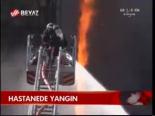 Hastanede Yangın