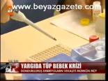 Yargıda Tüp Bebek Krizi