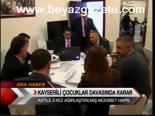 Kayserili Çocuklar Davasında Kararlı