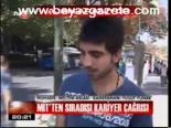 Mit'ten Sırasışı Kariyer Çağrısı