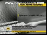 İnternet Ne Kadar Hızlı?