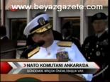Nato Komutanı Ankara'da