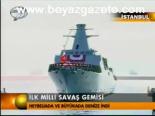 İlk Milli Savaş Gemisi