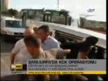 Şanlıurfa'da Kck Operasyonu