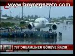 787 Dreamliner Göreve Hazır